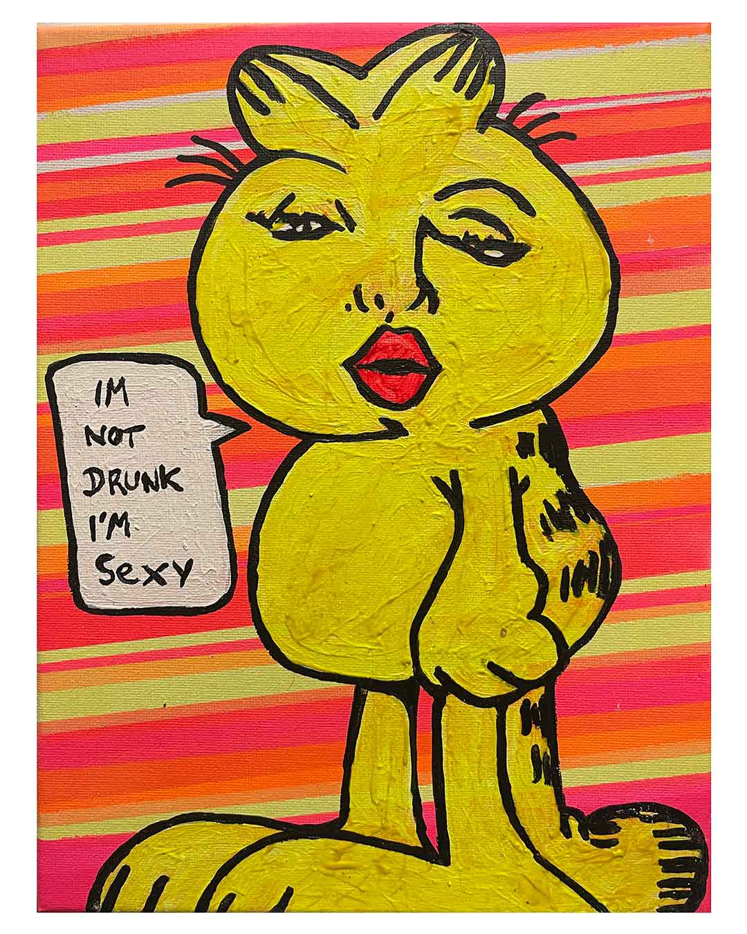 Cartoon cat holding a sign saying 'I'm not drunk, I'm sexy' on a colorful striped background