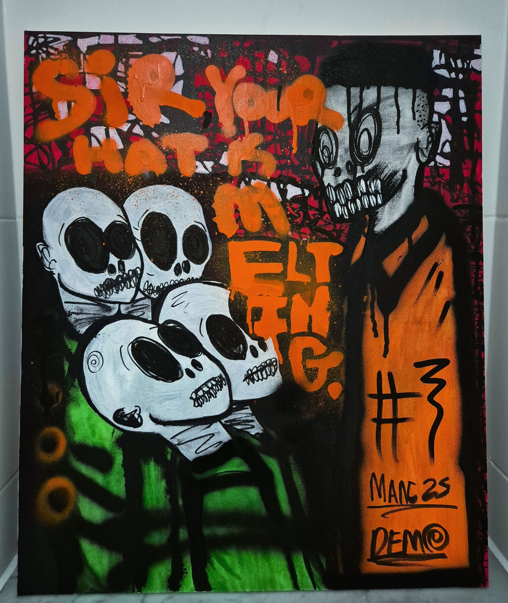 White skulls and bold orange text in graffiti style saying "Sir Your Hat Is Melting" over a green and black background, available at HEADS Art Gallery.